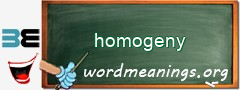WordMeaning blackboard for homogeny